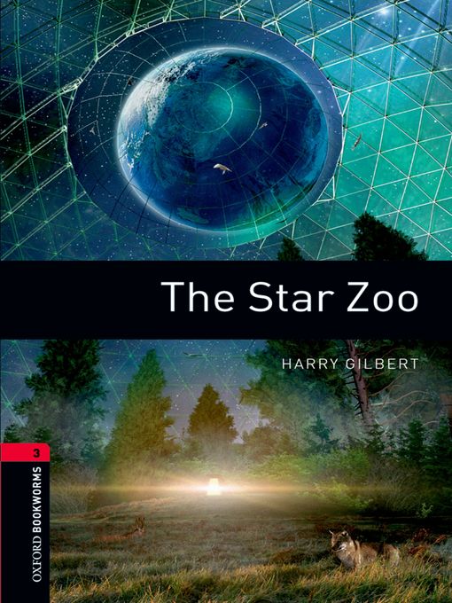 Title details for The Star Zoo by Harry Gilbert - Available